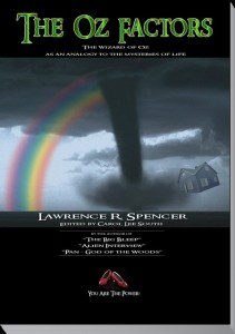 THE OZ FACTORS by Lawrence R. Spencer