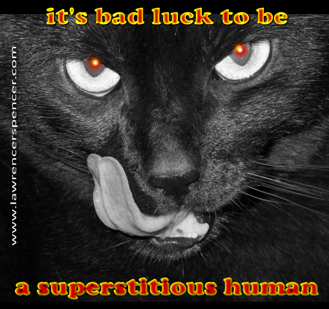 SUPERSTITIOUS HUMAN